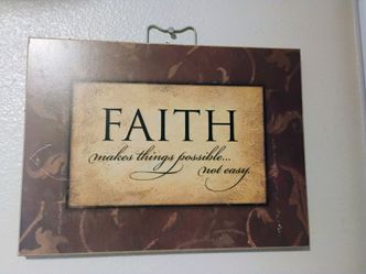 Faith Makes Things Possible Wall Plaque