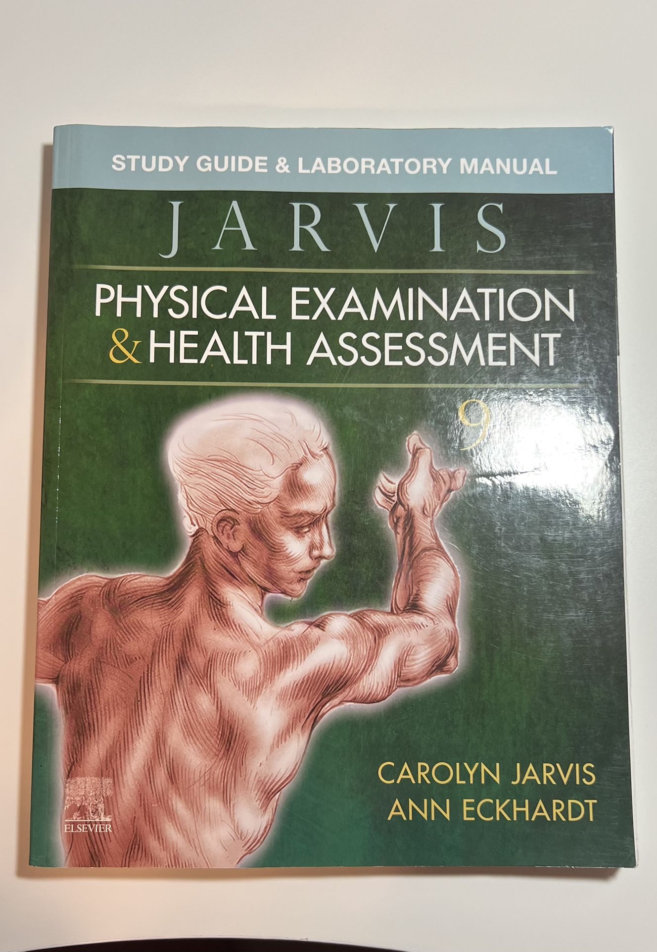 Jarvis Physical Examination & Health Assessment Study Guide & Laboratory Manual
