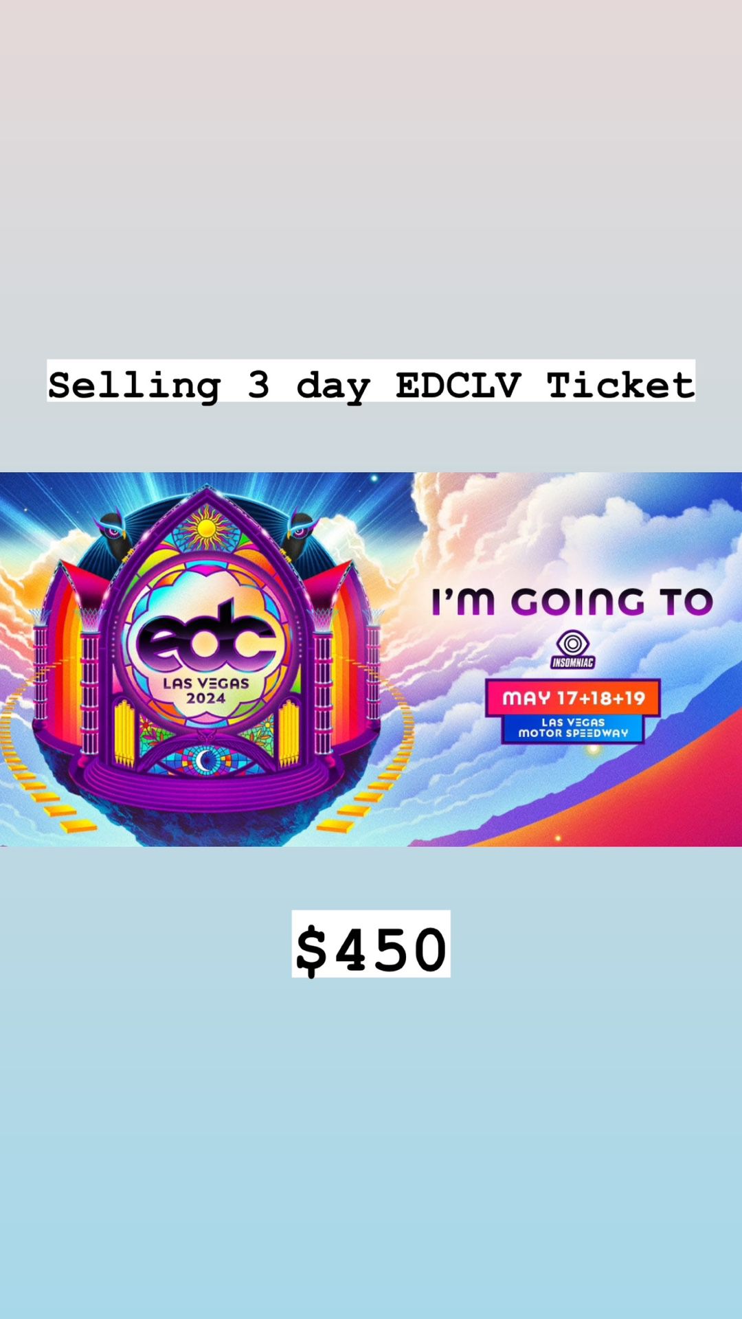 EDC Las Vegas 2024 Ticket