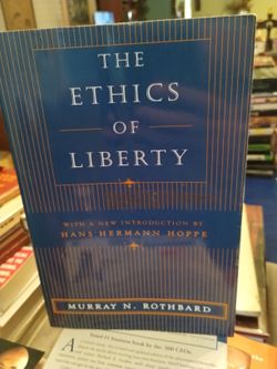 The Ethics Of Liberty Murray Rothbard
