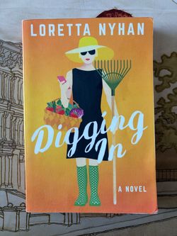 Digging In by Loretta Nyhan Softcover Novel