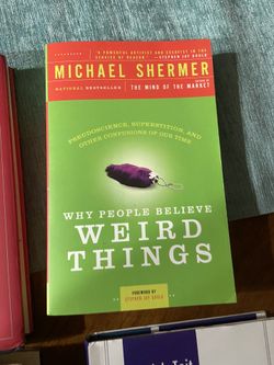 Why People Believe Weird Things By Michael Shermer