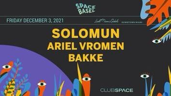 Solomun Dec 3 Space - 1 Anytime Ticket $150