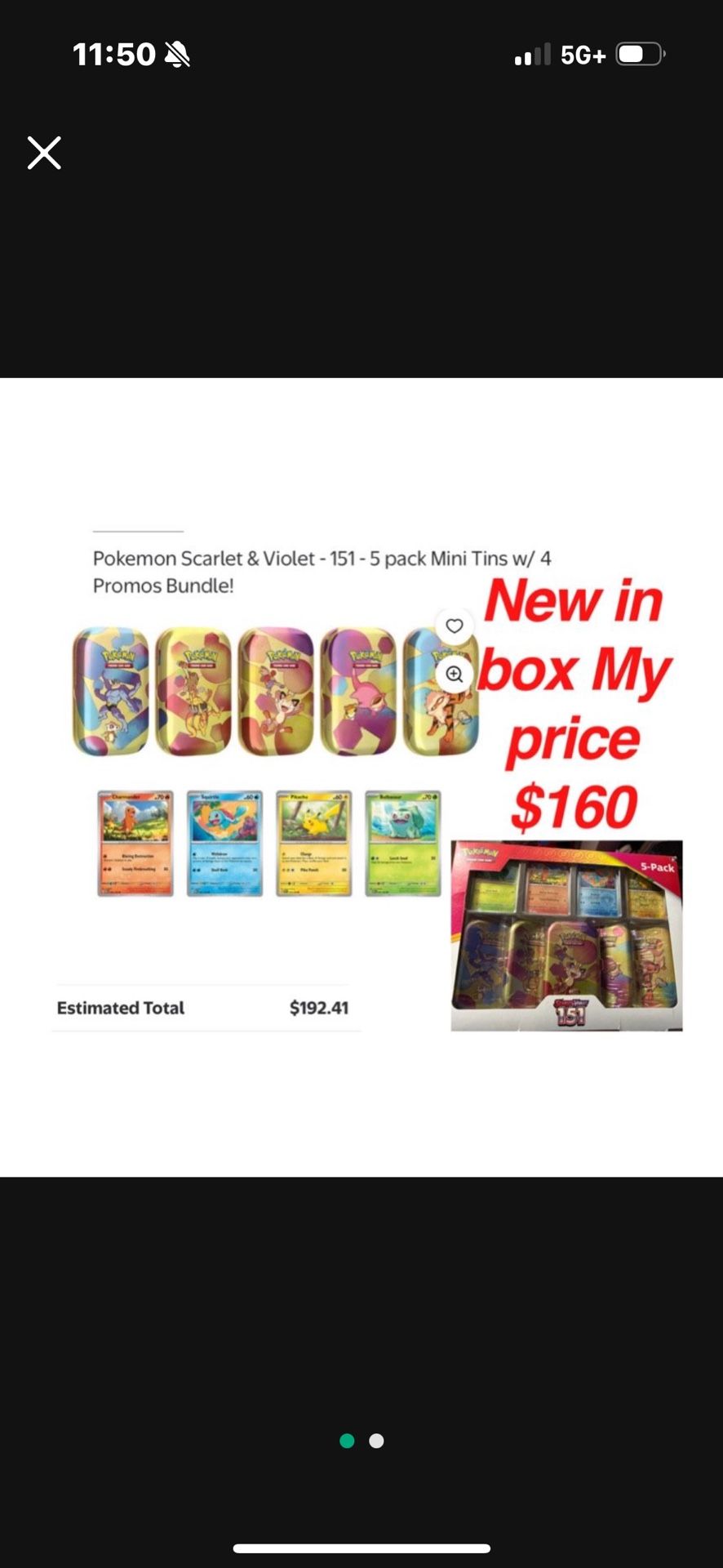 New in box Pokemon Scarlet & Violet - 151 - 5 pack Mini Tins w/ 4 Promos Bundle! $160 firm cash only pick up only address will be provided when ready