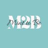 Mint To Be