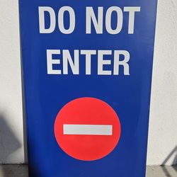Do Not Enter Sign