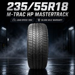 🔥 235/55R18 M-TRAC HP MASTERTRACK Tires 🔥