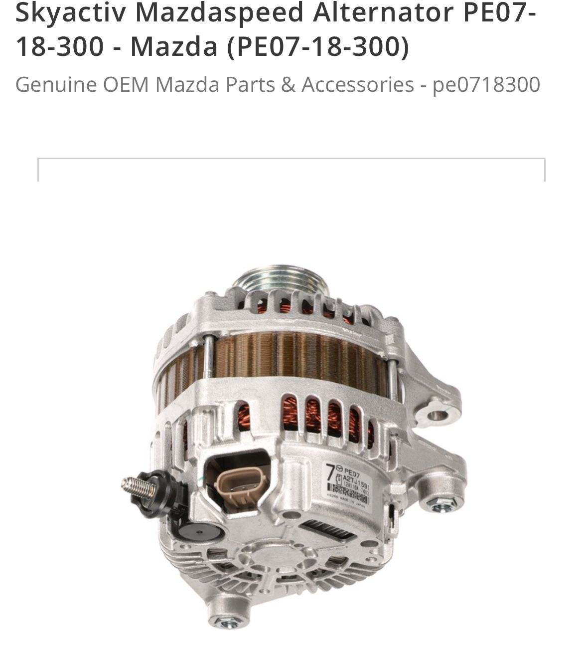 2012-2013 Mazda 3i 2.0L Skyactive OEM Alternator P07-18-300