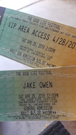 Jake Owen today. $40 each. I will include one vip pass per ticket