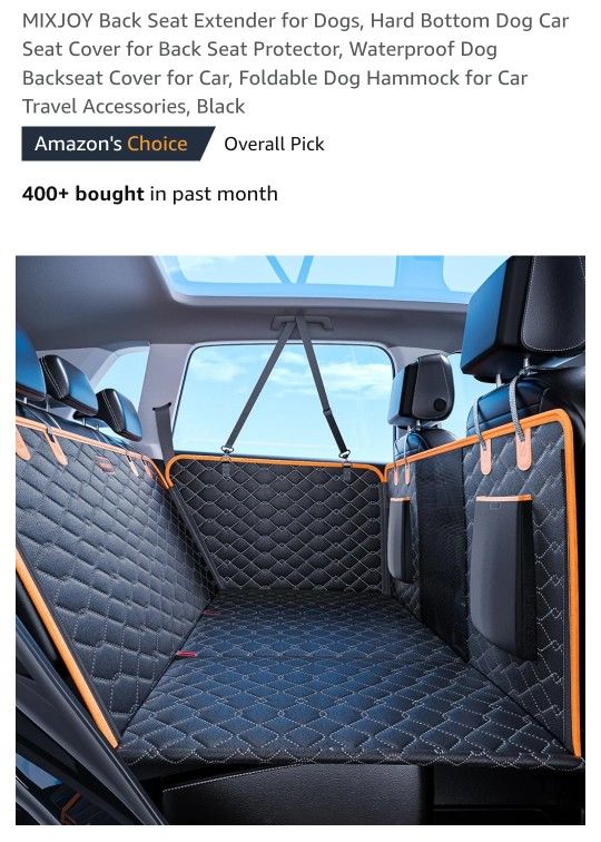 New MIXJOY Back Seat Extender for Dogs, Hard Bottom Dog Car
Seat Cover for Back Seat Protector, Waterproof Dog
Backseat Cover for Car, Foldable