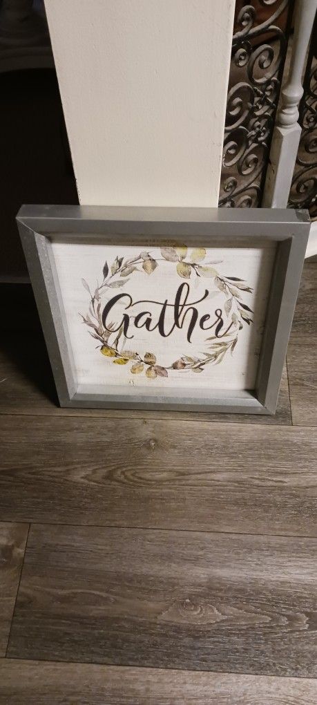 Metal Gather Sign