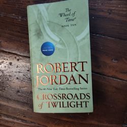 "Crossroads of Twilight" By Robert Jordan 