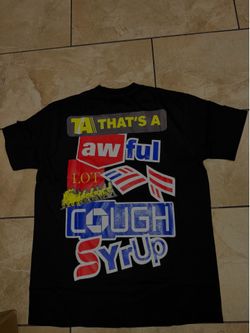 awful lot of cough syrup tee