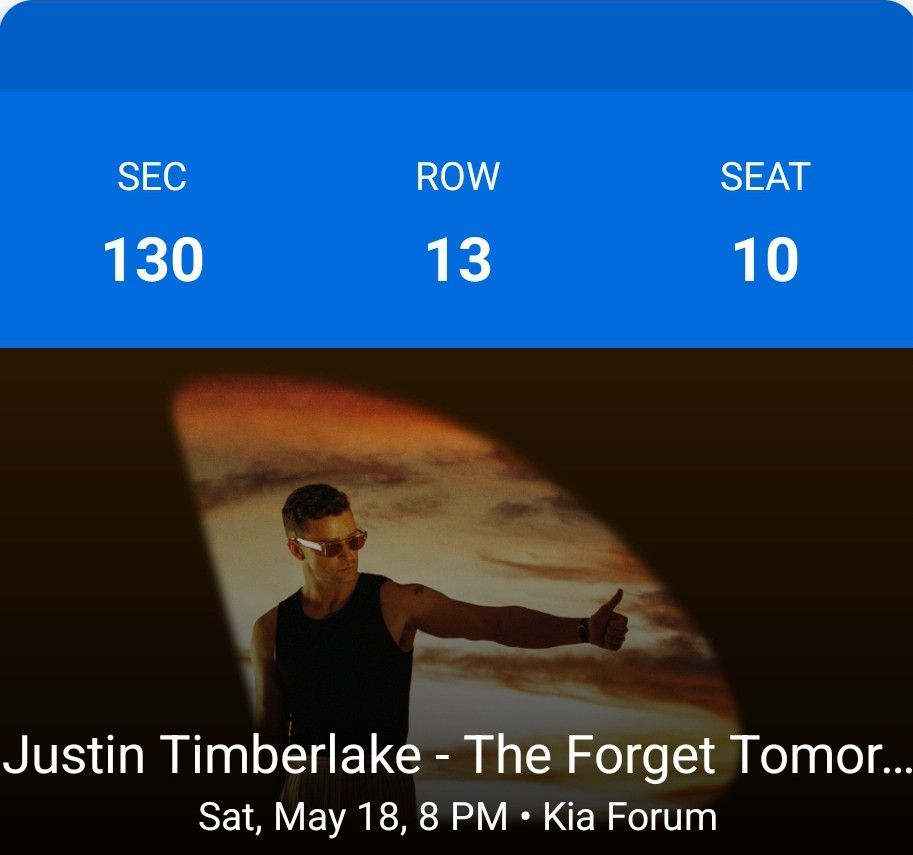 Justin Timberlake - Kia Forum. Saturday May 18th