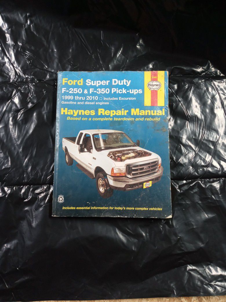Ford Super Duty F-250 & F-350 Pick-ups 1999 Thru 2010 Haynes Repair Manual