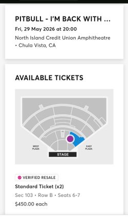 Pitbull concert tickets - Chula Vista $450/ea - parking available